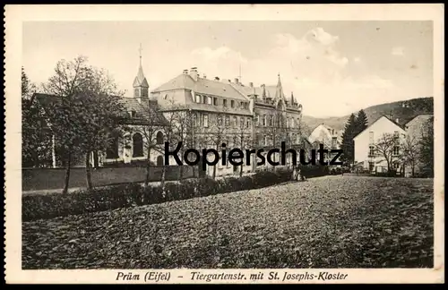 ALTE POSTKARTE PRÜM TIERGARTENSTRASSE MIT ST. JOSEPHS KLOSTER couvent cpa postcard AK Ansichtskarte