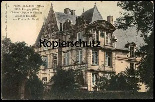 ALTE POSTKARTE PLESSIER-DE-ROYE DE LASSIGNY OISE CHATEAU PIGNON ET TOURELLE ANCIENNE RÉSIDENCE castle cpa Feldpost 1914