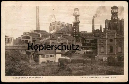 ALTE POSTKARTE GELSENKIRCHEN-BISMARCK ZECHE CONSOLIDATION SCHACHT III/IV coal-mining mine de charbon Bergbau postcard AK