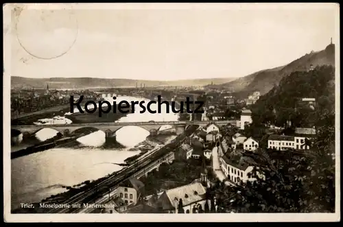 ALTE POSTKARTE TRIER MOSELPARTIE MIT MARIENSÄULE 1932 Eisenbahn Railway chemin de fer cpa postcard Ansichtskarte AK