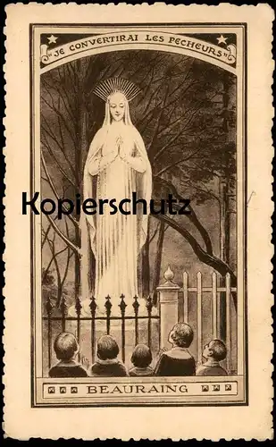 ALTE POSTKARTE BEAURAING STATUE DE LA VIERGE JE CONVERTIRAI LES PECHEURS Jungfrau monument Ansichtskarte AK cpa postcard