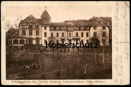 ALTE POSTKARTE HANNOVERSCH MÜNDEN ERHOLUNGSHEIM DES VEREINS DEUTSCHER LOKOMOTIVFÜHRER Hann. Münden Ansichtskarte