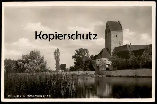 ALTE POSTKARTE DINKELSBÜHL ROTHENBURGER TOR See Teich gate porte cpa postcard AK Ansichtskarte