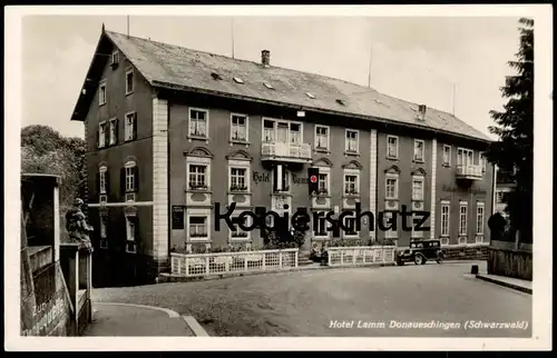 ALTE POSTKARTE HOTEL LAMM DONAUESCHINGEN BEFLAGGUNG FLAGGE cpa postcard AK Ansichtskarte