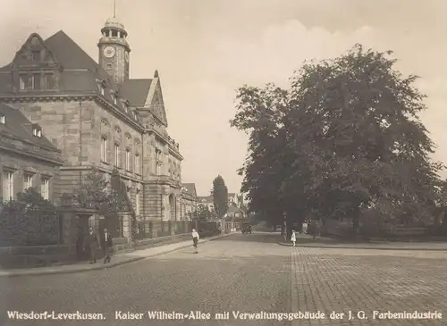 ALTE POSTKARTE LEVERKUSEN WIESDORF KAISER WILHELM-ALLEE VERWALTUNGSGEBÄUDE DER I.G. FARBEN FARBENINDUSTRIE cpa postcard