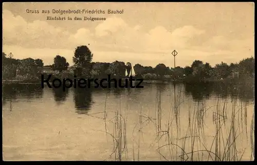ALTE POSTKARTE GRUSS AUS DOLGENBRODT-FRIEDRICHS BAUHOF EINFAHRT DOLGENSEE HEIDESEE bei Königswusterhausen cpa postcard
