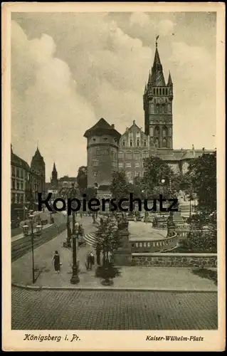 ALTE POSTKARTE KÖNIGSBERG Kaliningrad Krolewiec Ostpreussen Kaiser-Wilhelm-Platz cpa postcard AK Ansichtskarte