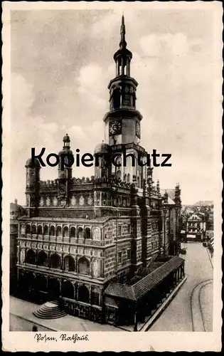 ALTE POSTKARTE POSEN POZNAN RATHAUS FELDPOST 1940 Absender: Mitglied Flugzeugführerschule Altenburg Ansichtskarte Polska