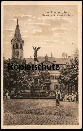 ALTE POSTKARTE FRANKENTHAL PFALZ RATHAUS MIT KRIEGER-DENKMAL Monument cpa postcard AK Ansichtskarte
