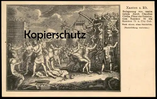 ALTE POSTKARTE XANTEN BELAGERUNG VON CASTRA VETERA DURCH CLAUDIUS CIVILIS BATAVER FÜRST postcard cpa AK Ansichtskarte