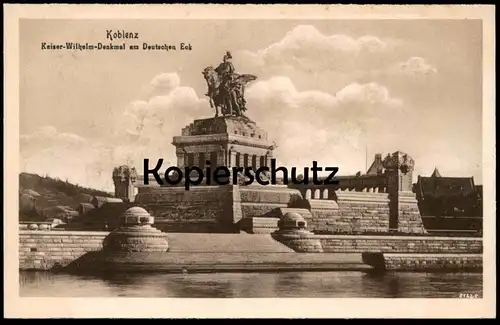 ALTE POSTKARTE KOBLENZ KAISER-WILHELM-DENKMAL AM DEUTSCHEN ECK Coblenz monument cpa postcard AK Ansichtskarte