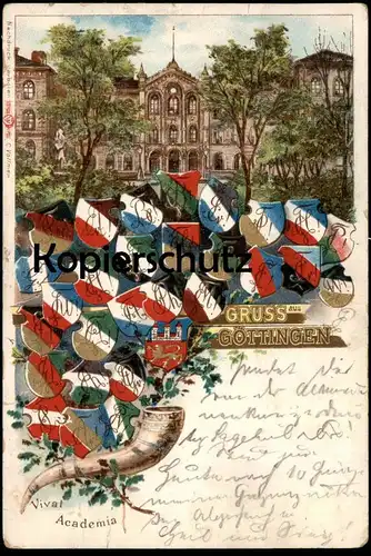 ALTE LITHO POSTKARTE GRUSS AUS GÖTTINGEN 1899 VIVAT ACADEMIA STUDENTIKA SEI'S PANIER Couleur Burschenschaft Studentica