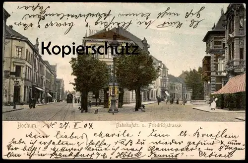 ALTE POSTKARTE BOCHUM BAHNHOFSTRASSE & FRIEDRICHSTRASSE 1904 Strassenbahn Tram tramway cpa postcard Ansichtskarte