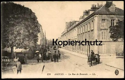 ALTE POSTKARTE AMIENS La Rue de Beauvais Tram tramway carriage coche Straßenbahn cpa postcard AK Ansichtskarte