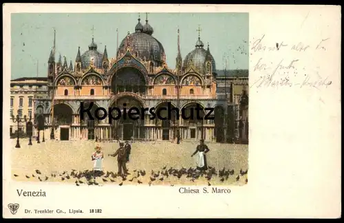 ALTE POSTKARTE VENEDIG 1905 VENEZIA CHIESA S. MARCO Venise venice Markusplatz AK Ansichtskarte Dr. Trenkler