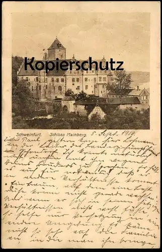 ALTE POSTKARTE SCHWEINFURT SCHLOSS MAINBERG SCHONUNGEN 1910 castle chateau AK Ansichtskarte cpa postcard