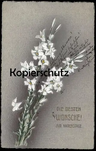 ALTE PRÄGE POSTKARTE DIE BESTEN WÜNSCHE ZUM NAMENSTAGE WEISSE LILIEN 1913 lily Lilie lis lys embossed cpa gauffrée AK