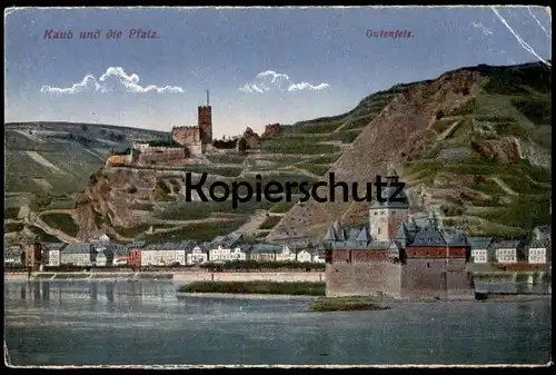 ALTE POSTKARTE DIE PFALZ KAUB GUTENFELS 1919 St. Goarshausen Loreley Stempel Tresor et Postes cpa postcard Ansichtskarte