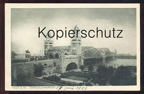 ALTE POSTKARTE KÖLN HOHENZOLLERNBRÜCKE Rheinuferbahn Brücke bridge pont cpa postcard Ansichtskarte