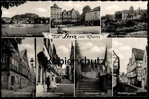 ÄLTERE POSTKARTE GRUSS AUS LINZ AM RHEIN BURGPLATZ BURG OCKENFELS MÜHLENSTRASSE RHEINSTRASSE HUNDELSGASSE Ansichtskarte
