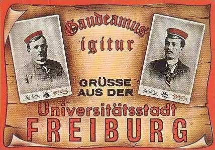 ÄLTERE POSTKARTE FREIBURG GAUDEAMUS IGITUR Universitätsstadt Studentica Studentika postcard cpa AK Ansichtskarte