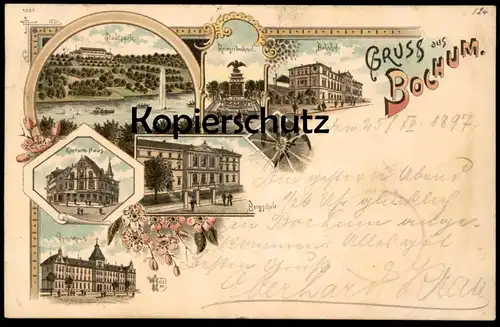 ALTE LITHO POSTKARTE GRUSS AUS BOCHUM 1897 BAHNHOF BERGSCHULE GYMNASIUM KRIEGERDENKMAL STADTPARK postcard Ansichtskarte