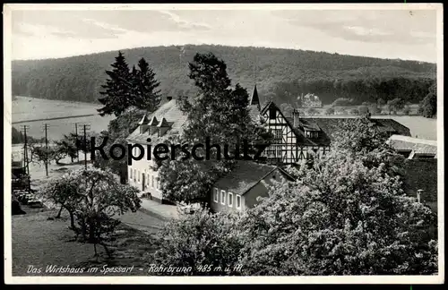 ALTE POSTKARTE ROHRBRUNN DAS WIRTSHAUS IM SPESSART WEIBERSBRUNN AK Ansichtskarte cpa postcard
