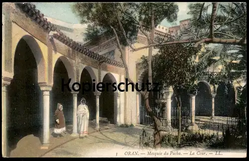 ALTE POSTKARTE ORAN MOSQUÈE DU PACHA La Cour Wahran Moschee mosque moschea Algerien Algérie Algeria cpa postcard AK