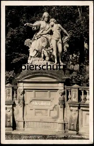 ALTE POSTKARTE DONAUESCHINGEN 1947 DONAUQUELLE MIT QUELLENGRUPPE Quelle monument AK Ansichtskarte cpa postcard