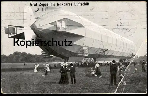 ALTE POSTKARTE Z. III GRAF ZEPPELIN LUFTSCHIFF STEMPEL 19.09.1909 Airship dirigeable aéronef aérostat cpa Ansichtskarte