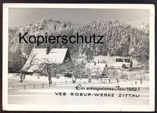 ALTE KARTE VEB ROBUR-WERKE ZITTAU ERFOLGREICHES 1962 Phänomen LKW camion lorry Werbekarte Winter hiver snow Schnee neige