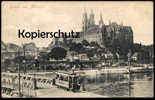 ALTE POSTKARTE GRUSS AUS MEISSEN IN SACHSEN STRASSENBAHN Tram Tramway Ansichtskarte AK postcard cpa