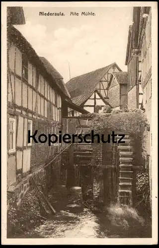 ALTE POSTKARTE NIEDERAULA ALTE MÜHLE WASSERMÜHLE FACHWERK Bauernhaus moulin molen mill Kreis Hersfeld Ansichtskarte AK