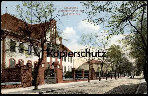 ALTE POSTKARTE PERLEBERG LINDENSTRASSE MIT AMTSGERICHT Gericht court tribunal justice Ansichtskarte AK postcard cpa