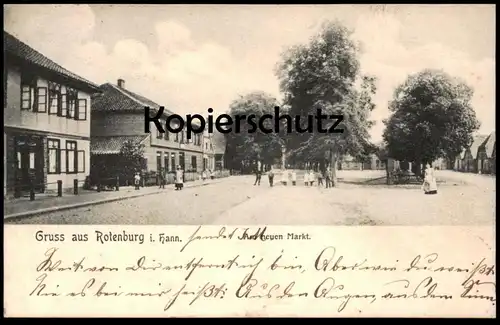 ALTE POSTKARTE GRUSS AUS ROTENBURG WÜMME IN HANNOVER AM NEUEN MARKT ANKUNFTSSTEMPEL BREMEN OBERNEULAND 1904 AK