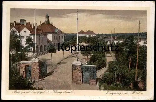 ALTE POSTKARTE KÖNIGSBRÜCK SACHSEN OBERLAUSITZ TRUPPENÜBUNGSPLATZ EINGANG UND WACHE Ansichtskarte AK cpa postcard