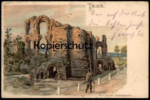 ALTE LITHO POSTKARTE TRIER TRÈVES RÖMISCHER KAISERPALAST Palast Palace Kiepenkerl Hotte Pannier Kiepe cpa postcard AK