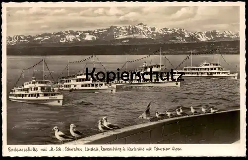 ALTE POSTKARTE BODENSEESCHIFFE MS SCHWABEN LINDAU RAVENSBURG KARLSRUHE Schweizer Alpen Schiff Ship Bateau cpa postcard