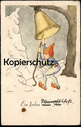 ALTE POSTKARTE ZWERG & GLOCKE NEUJAHR SIG. HILLA PEYK ZWERG LÄUTET GLOCKE Feldpost 1941 dwarf midget bell cloche clarine
