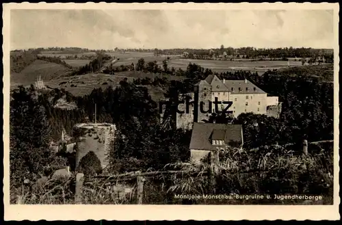 ALTE POSTKARTE MONSCHAU MONTJOIE BURGRUINE UND JUGENDHERBERGE KRAPOHL NR. 17784 Ansichtskarte cpa postcard AK