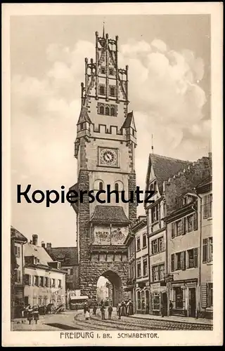 ALTE POSTKARTE FREIBURG BREISGAU SCHWABENTOR BROT UND FEINKOST FRANZ XAVER ... FRISEUR Tor gate porte Ansichtskarte AK