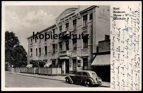 ALTE POSTKARTE RHEINE HOTEL HARTMANN BAHNHOFSTRASSE Auto Voiture Reklame Blechschild Union Bier Ansichtskarte AK cpa