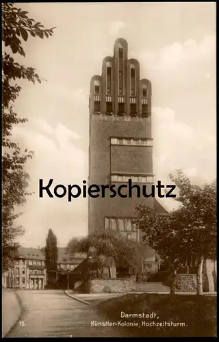 ALTE POSTKARTE DARMSTADT KÜNSTLERKOLONIE HOCHZEITSTURM Künstler-Kolonie Turm tour tower Verlag Trinks cpa postcard AK