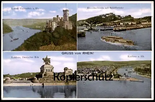 ALTE POSTKARTE GRUSS VOM RHEIN KOBLENZ SCHLOSS STOLZENFELS EHRENBREITSTEIN Schiffbrücke Dampfer Steamer Deutsches Eck AK