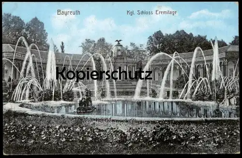 ALTE POSTKARTE BAYREUTH KÖNIGLICHES SCHLOSS EREMITAGE SPRINGBRUNNEN fontaine castle chateau postcard Ansichtskarte