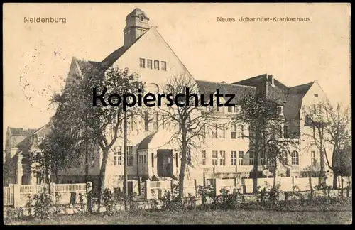 ALTE POSTKARTE NEIDENBURG NEUES JOHANNITER KRANKENHAUS OSTPREUSSEN NIDZICA Nibork Nidbork Feldpost Willenberg Wielbark