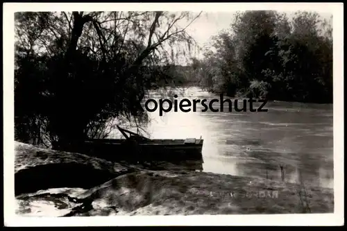 ÄLTERE POSTKARTE RIVER JORDAN NEAR JERUSALEM ISRAEL boat Photo Leon Fluss Strom cpa postcard AK Ansichtskarte