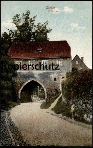 ALTE POSTKARTE GÖRLITZ FINSTERTOR Tor Door Porte Zgorzelec cpa postcard AK Ansichtskarte