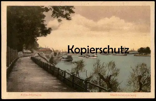 ALTE POSTKARTE KÖLN MÜLHEIM STAMMHEIMERWEG STAMMHEIMER WEG Frachtschiff cargo freight ship vrachtschip Cöln Cologne