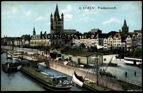 ALTE POSTKARTE KÖLN FRANKENWERFT RHEINUFERBAHN Frachtschiff cargo ship vrachtschip Rotterdam Straßenbahn Tramway cpa AK
